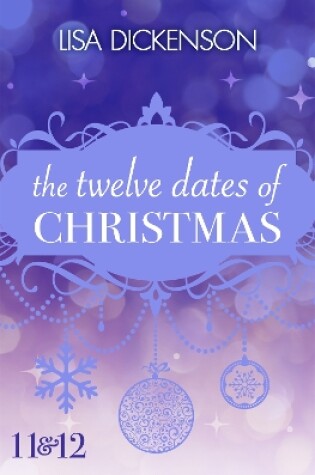 Cover of The Twelve Dates of Christmas: Dates 11 and 12