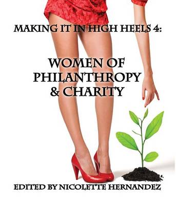 Book cover for Making It in High Heels 4