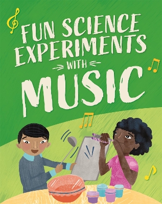 Book cover for Fun Science: Experiments with Music