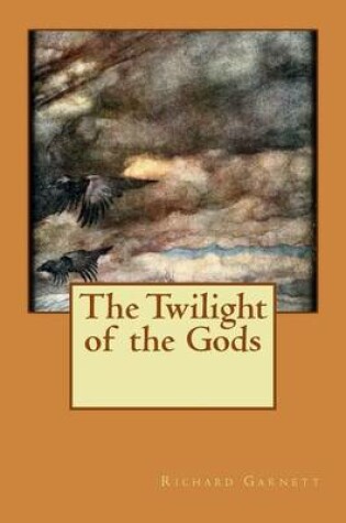 Cover of The Twilight of the Gods