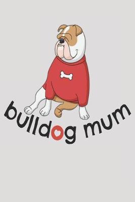 Book cover for Bulldog Mum
