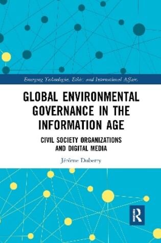 Cover of Global Environmental Governance in the Information Age