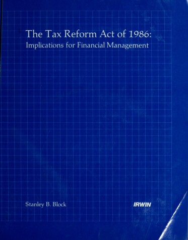 Book cover for The Tax Reform Act of 1986