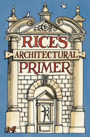 Cover of Rice's Architectural Primer