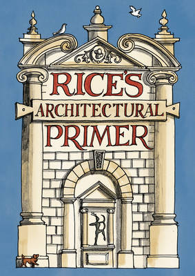 Book cover for Rice's Architectural Primer