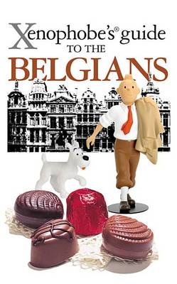 Cover of The Xenophobe's Guide to the Belgians