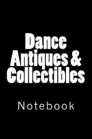 Cover of Dance Antiques & Collectibles