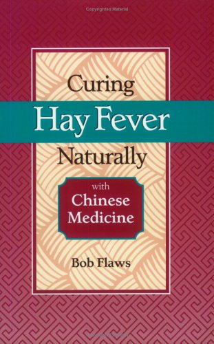 Book cover for Curing Hay Fever Naturally with Chinese Medicine