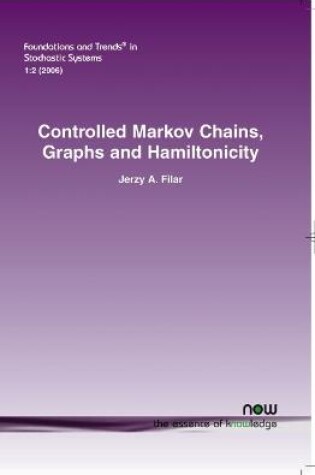 Cover of Controlled Markov Chains, Graphs & Hamiltonicity