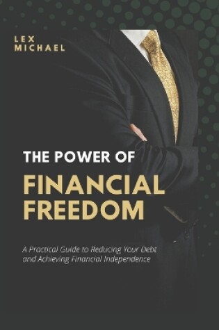 Cover of The Power of Financial Freedom