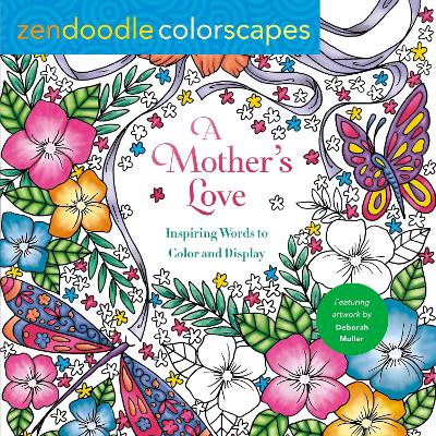 Book cover for Zendoodle Colorscapes: A Mother's Love