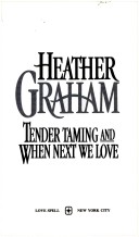 Book cover for Tender Taming / When Next We Love