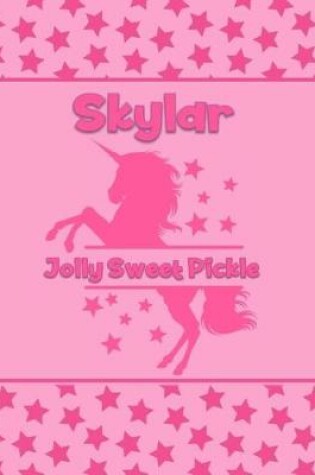 Cover of Skylar Jolly Sweet Pickle