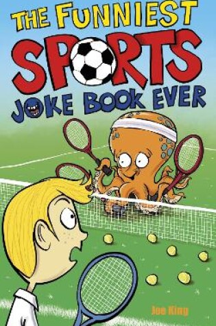 Cover of The Funniest Sports Joke Book Ever