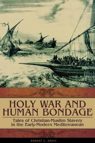 Cover of Holy War and Human Bondage