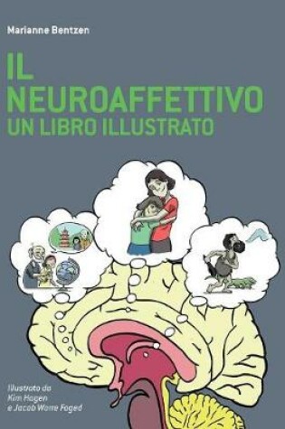 Cover of Il Neuroaffettivo - Un Libro Illustrato