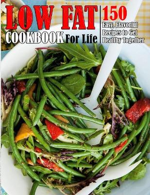 Book cover for Low Fat Cookbook For Life