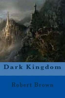 Book cover for Dark Kingdom