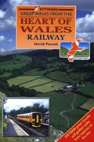 Cover of Great Walks from the Heart of Wales Railway