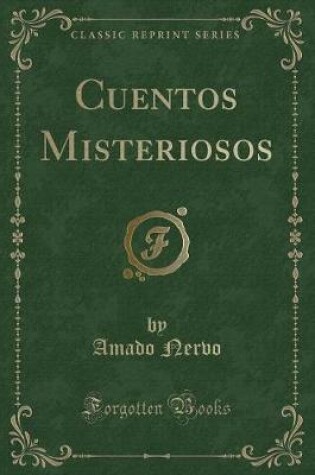 Cover of Cuentos Misteriosos (Classic Reprint)