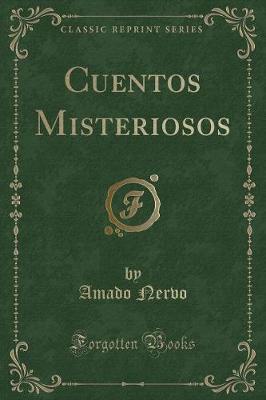 Book cover for Cuentos Misteriosos (Classic Reprint)