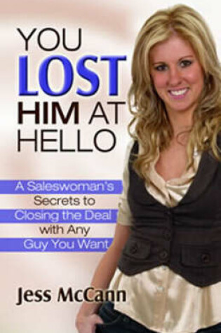 Cover of You Lost Him at Hello