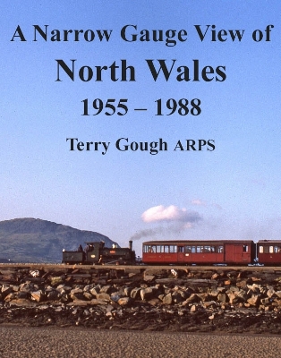 Book cover for A Narrow Gauge View of North Wales