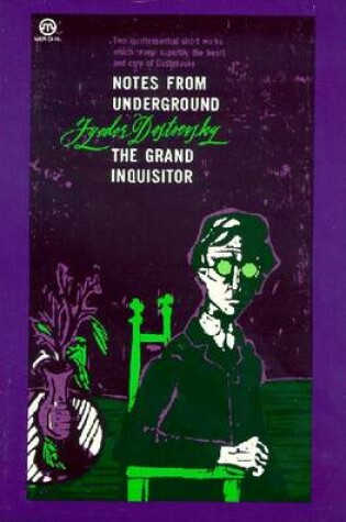 Cover of Dostoevsky : Notes from Underground