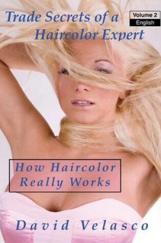 Cover of How Haircolor Really Works