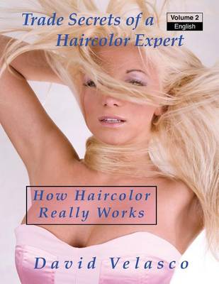 Cover of How Haircolor Really Works