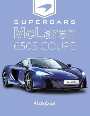 Book cover for Supercars McLaren 650s Coupe Notebook