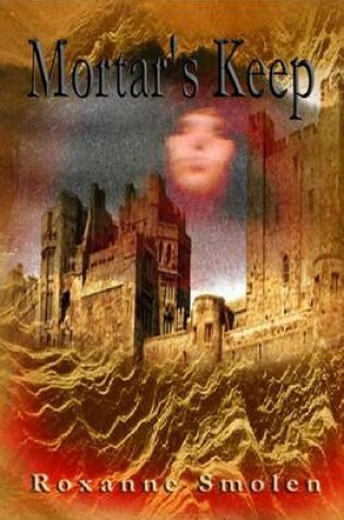 Cover of Mortar's Keep