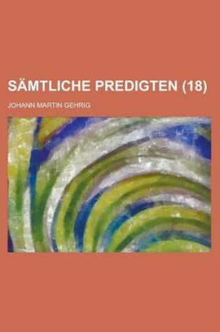 Cover of Samtliche Predigten (18 )