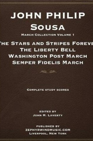 Cover of John Philip Sousa March Collection Volume I