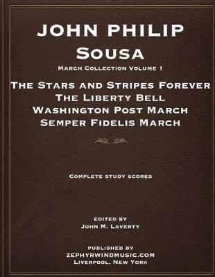 Book cover for John Philip Sousa March Collection Volume I