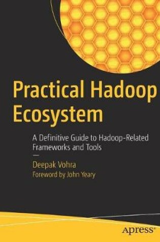 Cover of Practical Hadoop Ecosystem