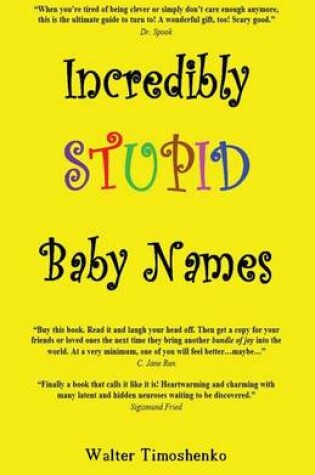 Cover of Incredibly Stupid Baby Names