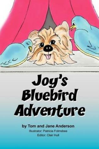 Cover of Joy's Bluebird Adventure