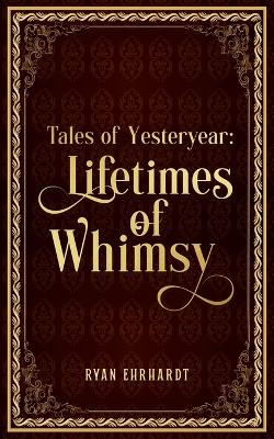 Book cover for Tales of Yesteryear