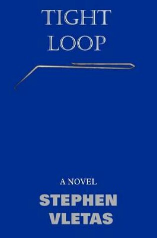 Cover of Tight Loop