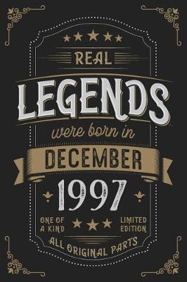 Book cover for Real Legends were born in December 1997