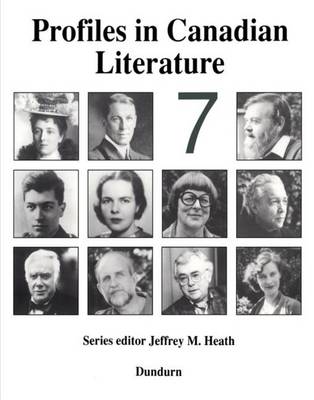 Cover of Profiles in Canadian Literature 7