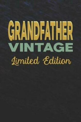 Cover of Grandfather Vintage Limited Edition