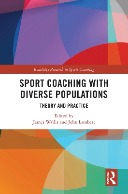 Book cover for Sport Coaching with Diverse Populations