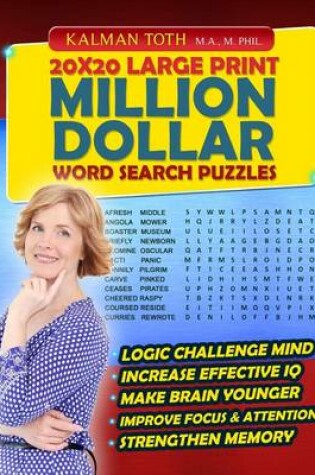 Cover of 20x20 Large Print Million Dollar Word Search Puzzles