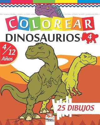 Book cover for Colorear dinosaurios 4