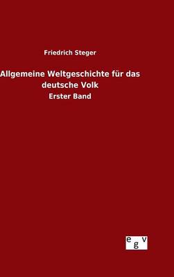Book cover for Allgemeine Weltgeschichte fur das deutsche Volk