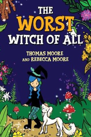 Cover of The Worst Witch of All