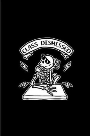 Cover of Class Dismissed
