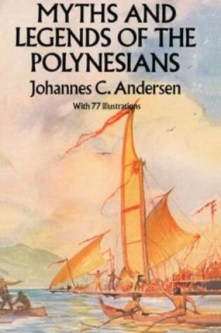 Cover of Myths and Legends of the Polynesians